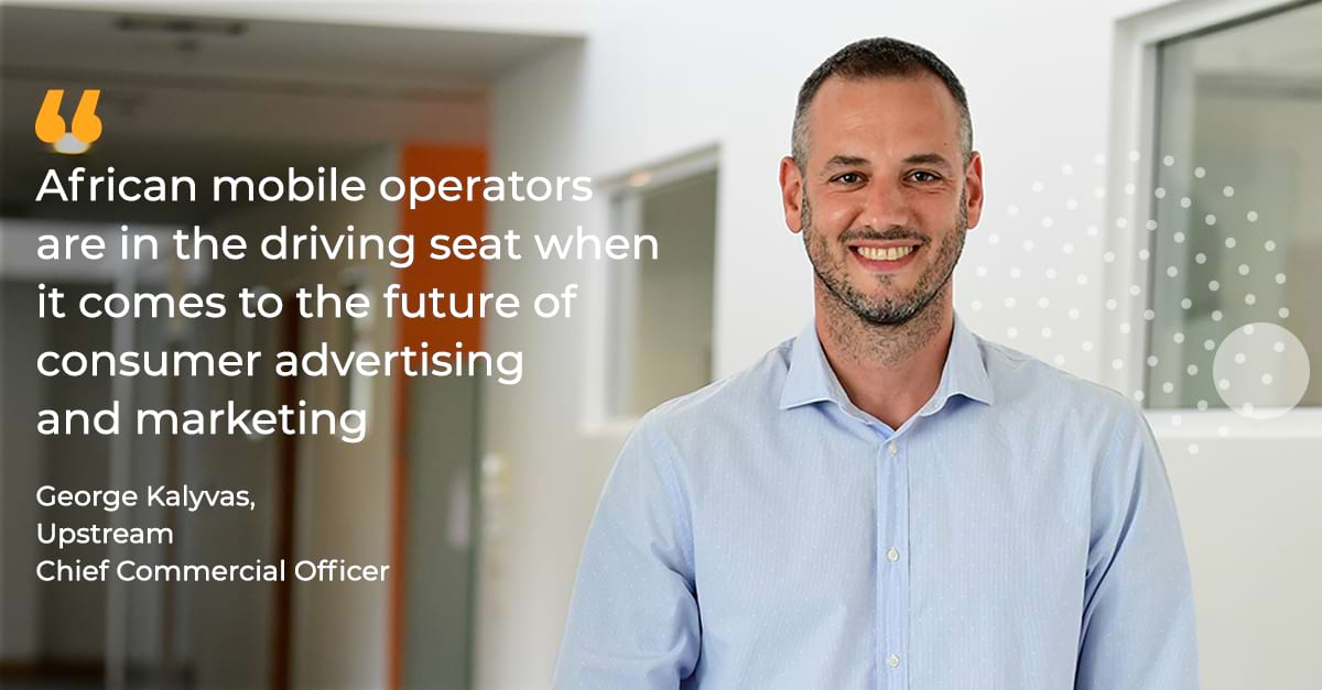 Upstream Chief Commercial Officer, George Kalyvas, will be at AfricaCom